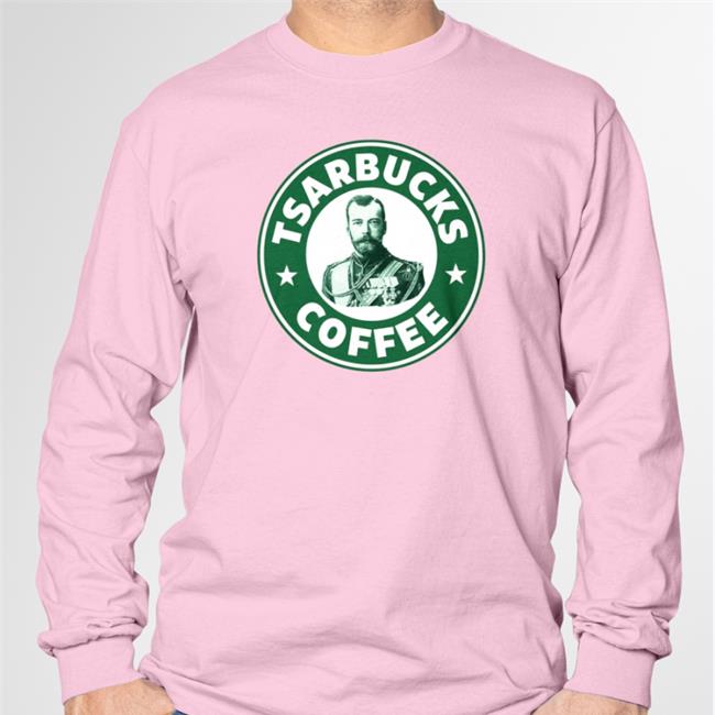 Tsarbucks Coffee Shirt Russian