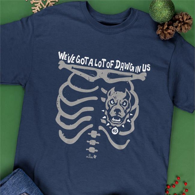 We've Got A Lot Of Dawg In Us t shirt Gerrit Cole BreakingT