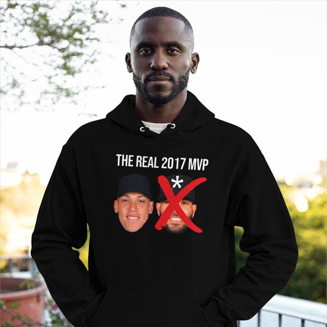 The real 2017 MVP Aaron Judge not Altuve Long Sleeve Tee Desireeloyola