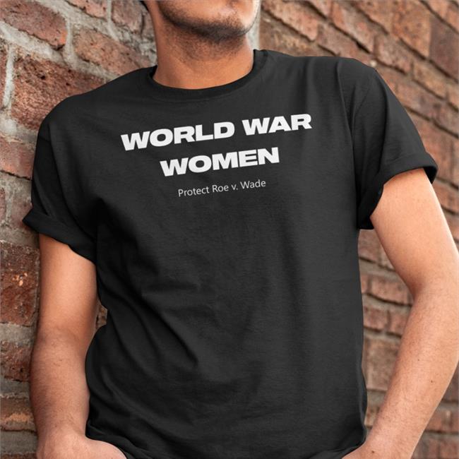 World War Women Protect Roe V Wade Hooded Sweatshirt Chimpsinsocks