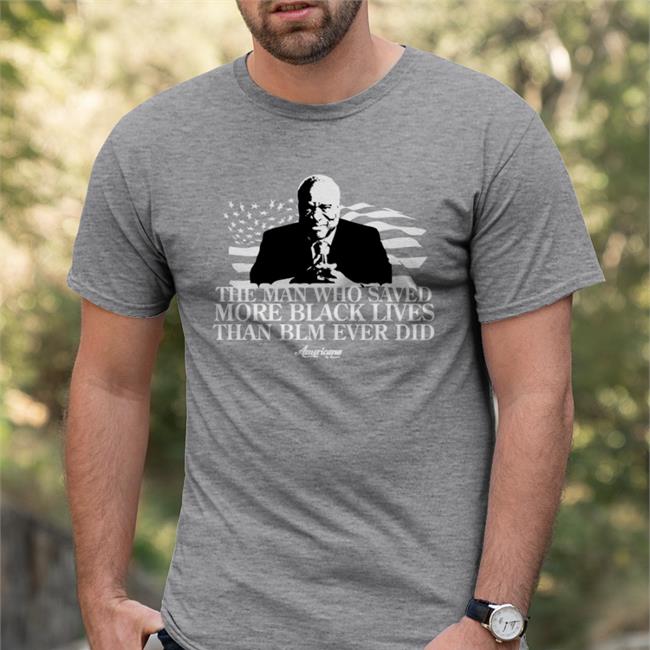 The Man Who Saved More Black Lives Than Blm Ever Did Clarence Thomas Shirt Americana By Danielle Merch Danielle D'souza Gill