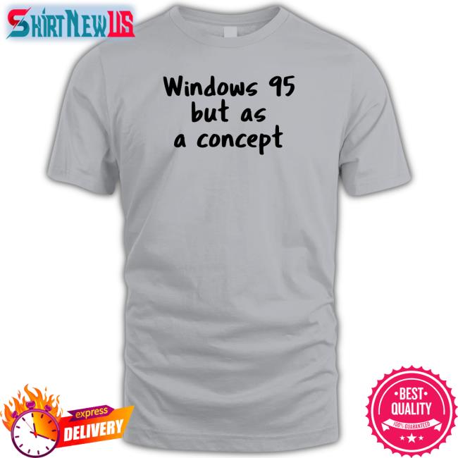 Windows 95 But As A Concept Tank Top