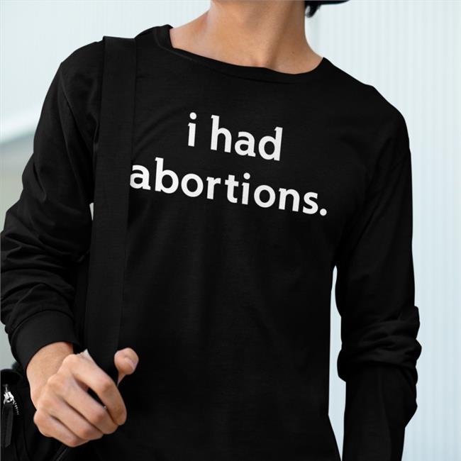 We Testify Shop I Had Abortions Hoodies Jennifer Driver
