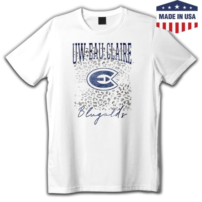 Wisconsin Eau Claire Blugolds Gameday Couture Shirt