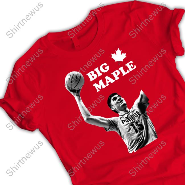 Zach Edey Big Maple He Ain't Just Tall Eh T Shirts