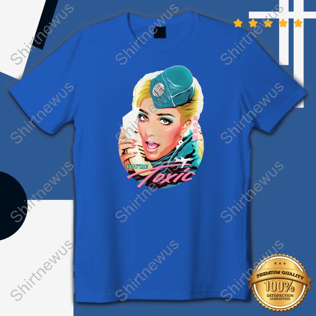 Nordacious Merch You're Toxic Shirts