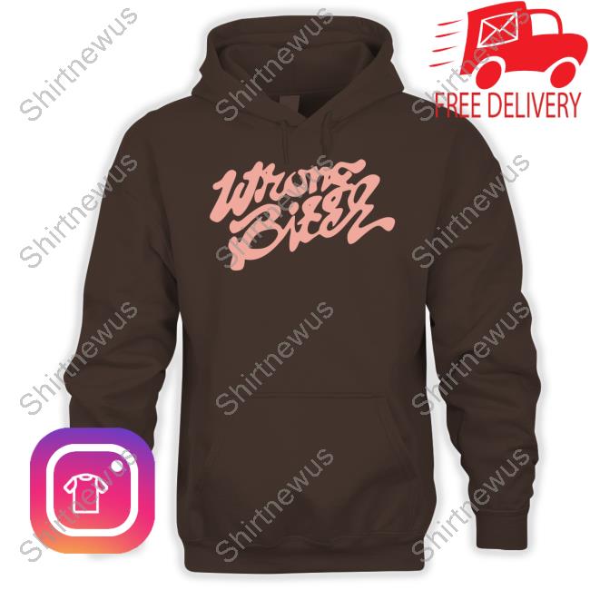 Wrong Bitch Hoodie