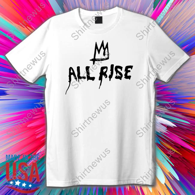 Official All Rise T Shirt