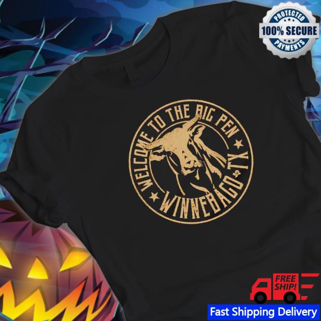 Welcome To The Big Pen Winnebago Tx Crewneck Sweatshirt