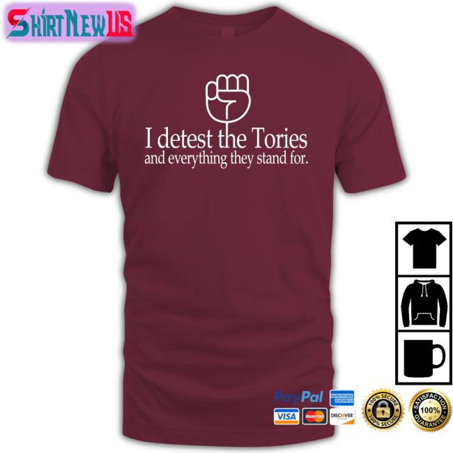 Weare 1Of 100 Shop I Detest The Tories And Everything They Stand For Hat Katie Clark