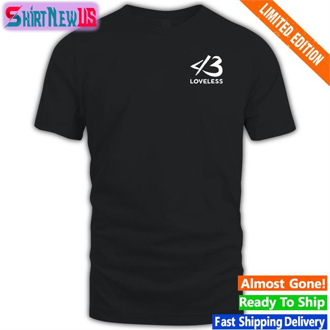 This Is Loveless Store 43 Loveless Icon Tee Shirt