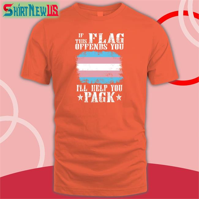 Trans If This Flag Offends You I'll Help You Pagk Tee Shirt Vampire Catboy