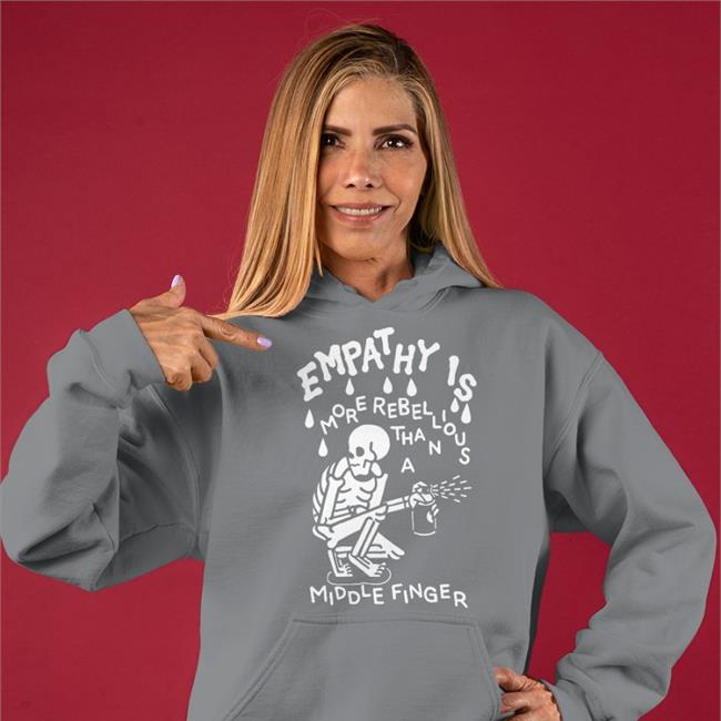 Wicked Clothes Empathy Is More Rebellious Than A Middle Finger Hooded Sweatshirt