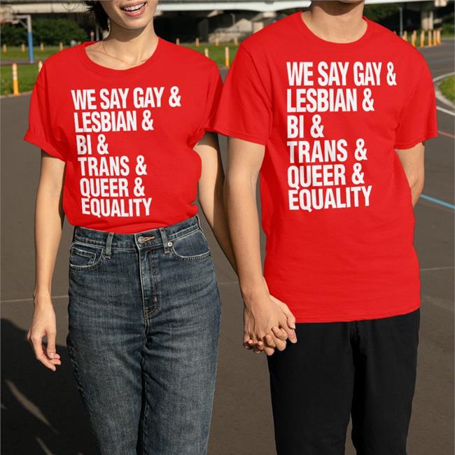 Sue Bird We Say Gay & Lesbian & Bi & Trans & Queer & Aquality Tee Seattle Storm Force4change
