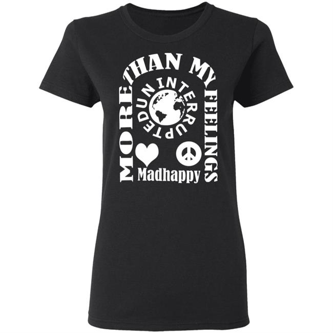 More Than My Feeling Shirt Hoodie More Than My Feeling Shirt Hoodie