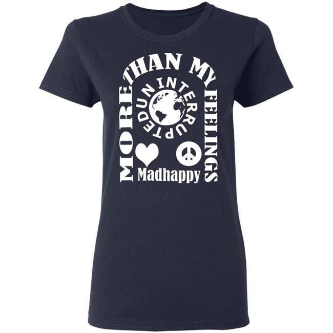 More Than My Feeling Shirt Hoodie More Than My Feeling Shirt Hoodie