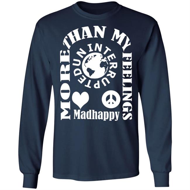 More Than My Feeling Shirt Hoodie More Than My Feeling Shirt Hoodie