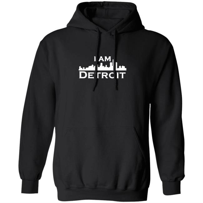 Iamdetroitclothing I Am Detroit T Shirt Hoodie Iamdetroitclothing I Am Detroit T Shirt Hoodie