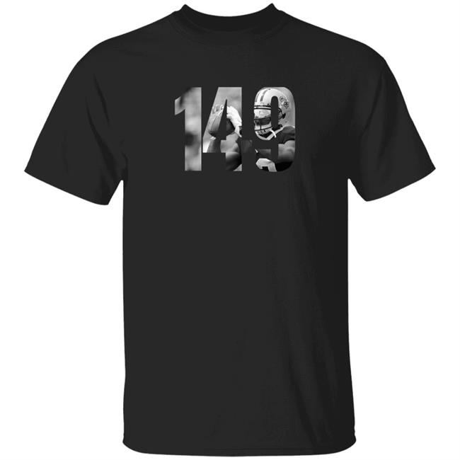 149 Shirt what does 149 mean T Shirt Hoodie