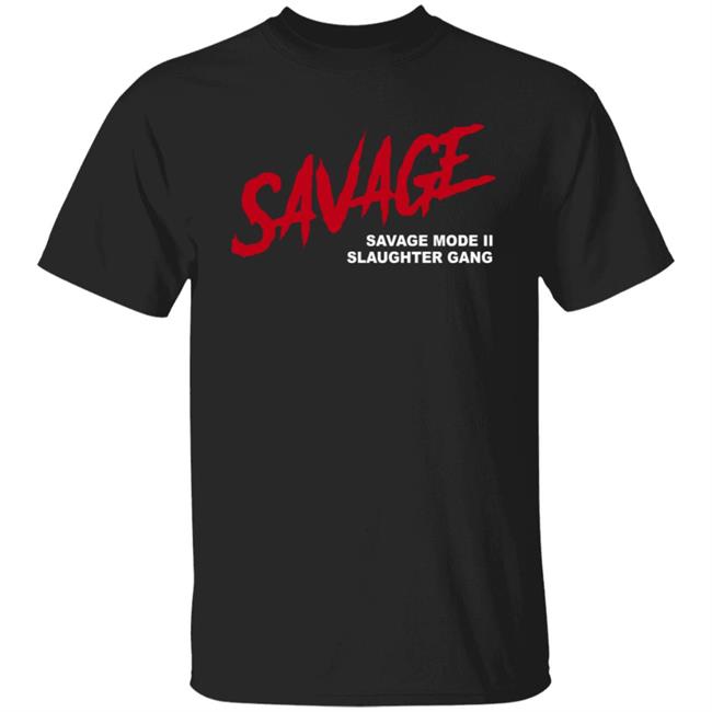 21 Savage Merch Savage Shirt