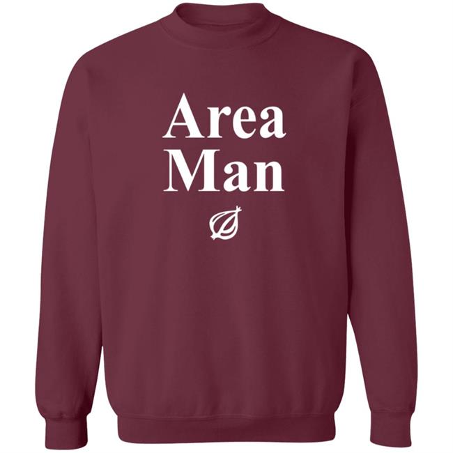 Area Man Headline T Shirt Hoodie Area Man Headline T Shirt Hoodie
