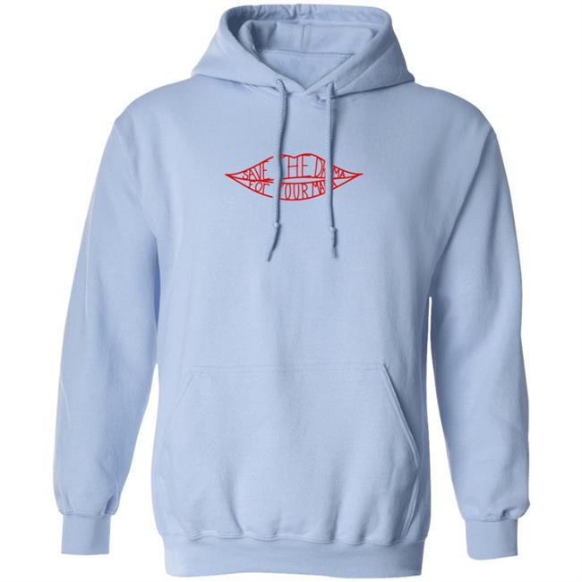 Save The Drama For Your Mama T Shirt Hoodie Save The Drama For Your Mama T Shirt Hoodie