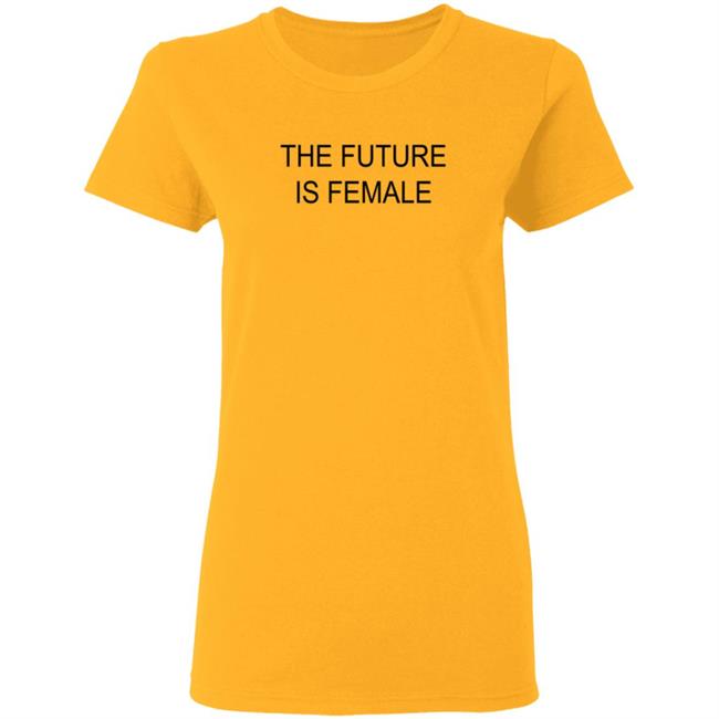 Alayaf The Future Is Female Tee Shirt Alayaf The Future Is Female Tee Shirt
