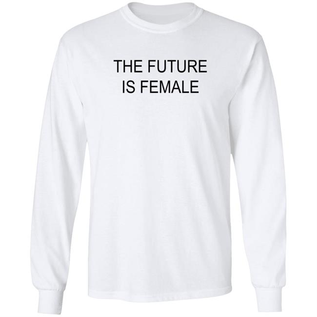 Alayaf The Future Is Female Tee Shirt Alayaf The Future Is Female Tee Shirt