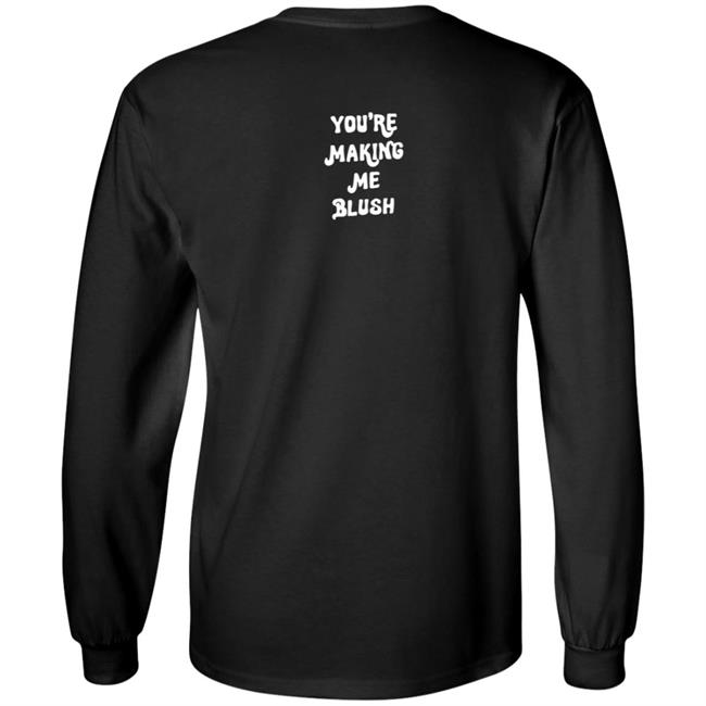 Tu Me Fais Rougir Mon Cherie Shirt Tu Me Fais Rougir Mon Cherie Shirt