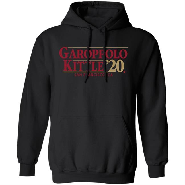 Garoppolo Kittle 2020 Hoodie Shirt T Shirt