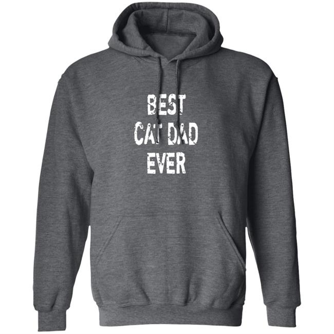 Best Cat Dad Ever T Shirt Best Cat Dad Ever T Shirt
