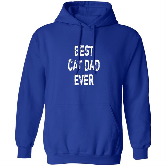 Best Cat Dad Ever T Shirt Best Cat Dad Ever T Shirt