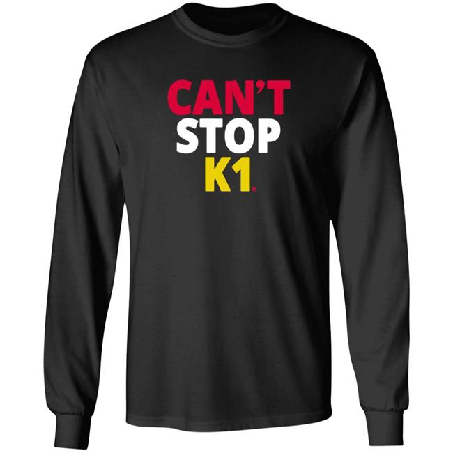BreakingT Can't Stop K1 Tee Shirt BreakingT Can't Stop K1 Tee Shirt
