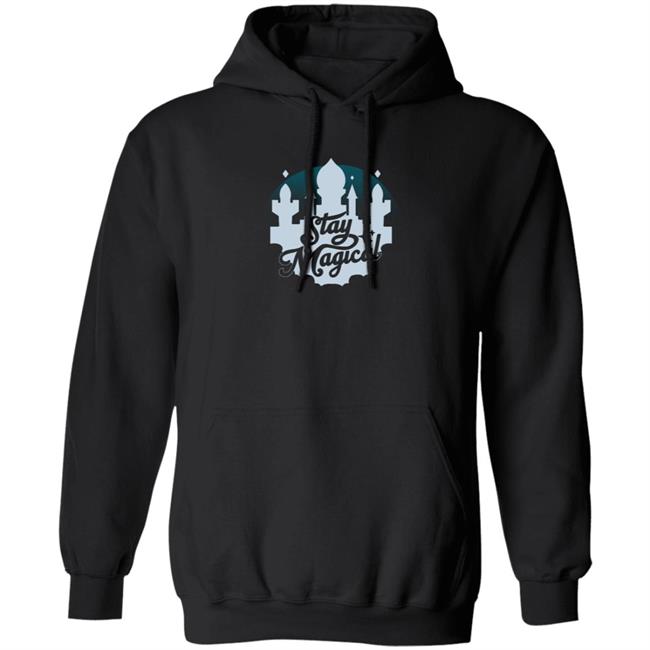 Stay Magical Shirt Stay Magical Shirt