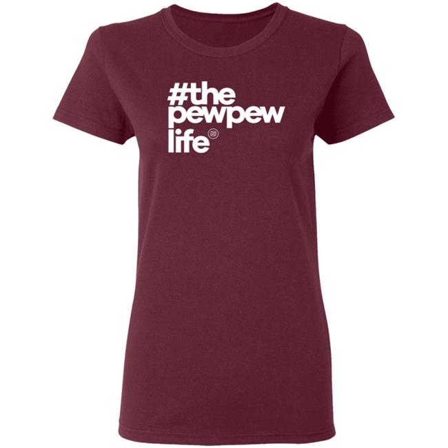 Mrcolionnoir The Pew Life T Shirt Mrcolionnoir The Pew Life T Shirt
