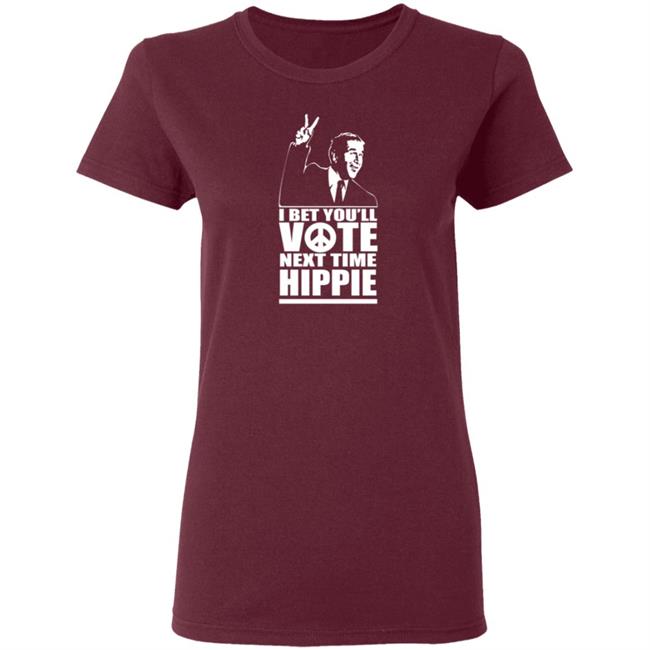 George W Bush I Bet You'll Vote Next Time Hippie Shirt George W Bush I Bet You'll Vote Next Time Hippie Shirt