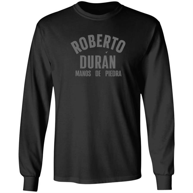 Roberto Duran Manos de Piedra Long Sleeve T Shirt