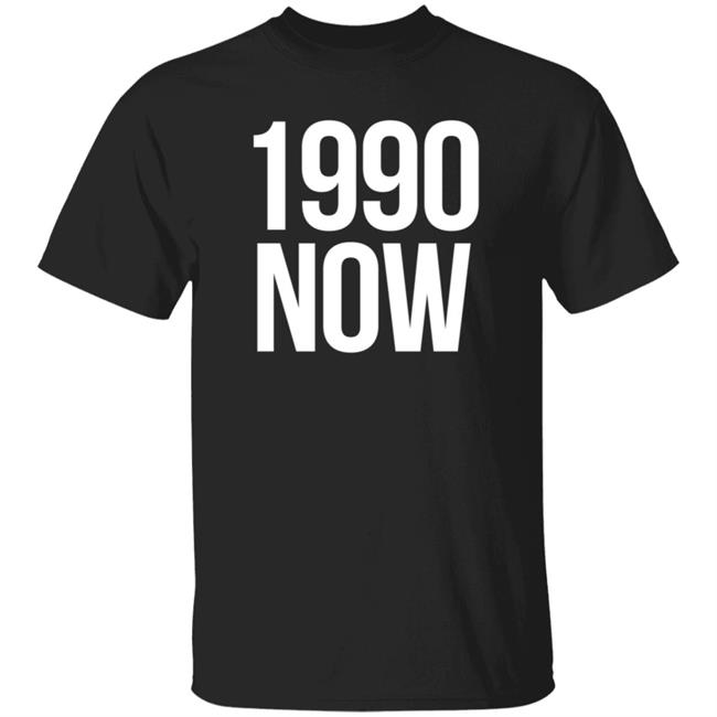 Rivnow Merch1990 Now T Shirt Hoodie