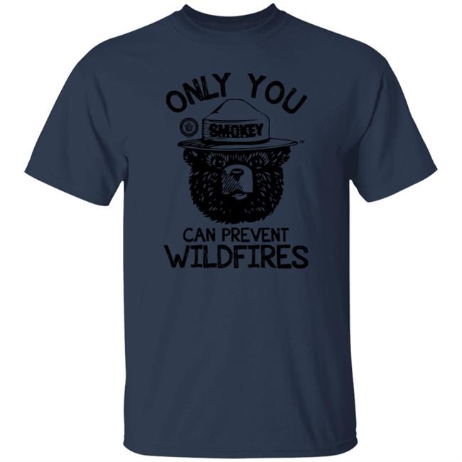 Smokey Bear Only You Can Prevent Wildfires T Shirt