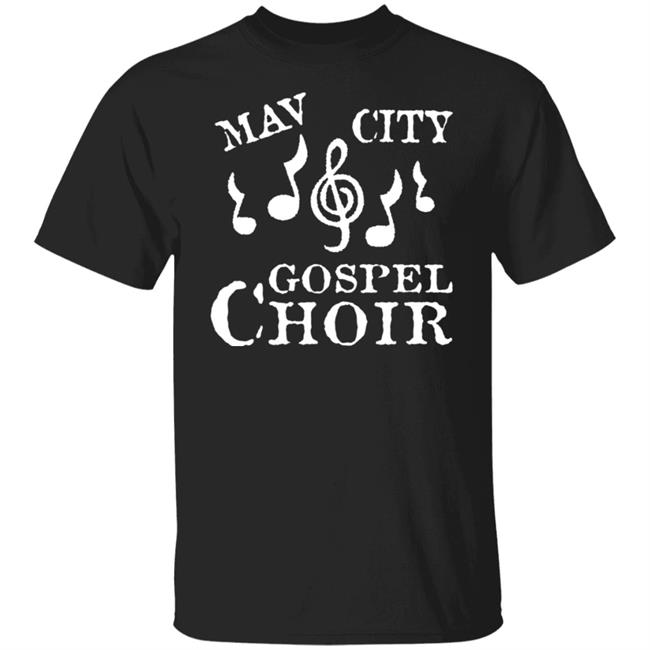 Shop Maverick City Merch Store Mav City Gospel Choir Shirt