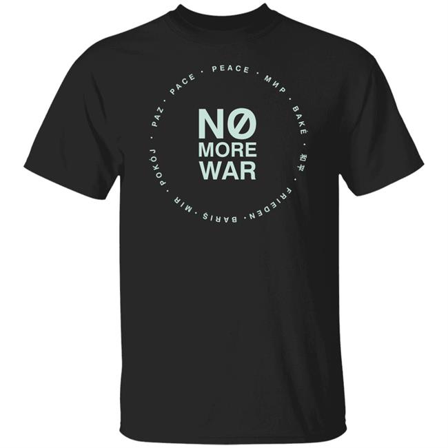 Unicef No More War Shirt Glory Days Apparel