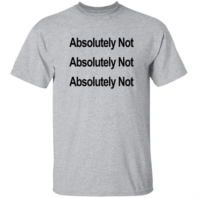 Waqas Amjad Absolutely Not Shirt Waqas Amjad Absolutely Not Shirt