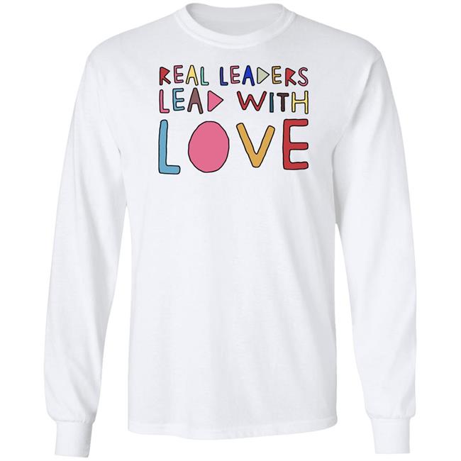 Real Leaders Lead With Love Shirt Kamala Harris