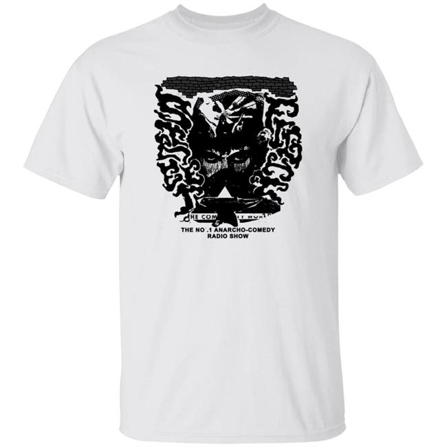 Street Fight Radio C. M. Ruiz Bautista Dominguez The No Anarcho Comedy Shirt