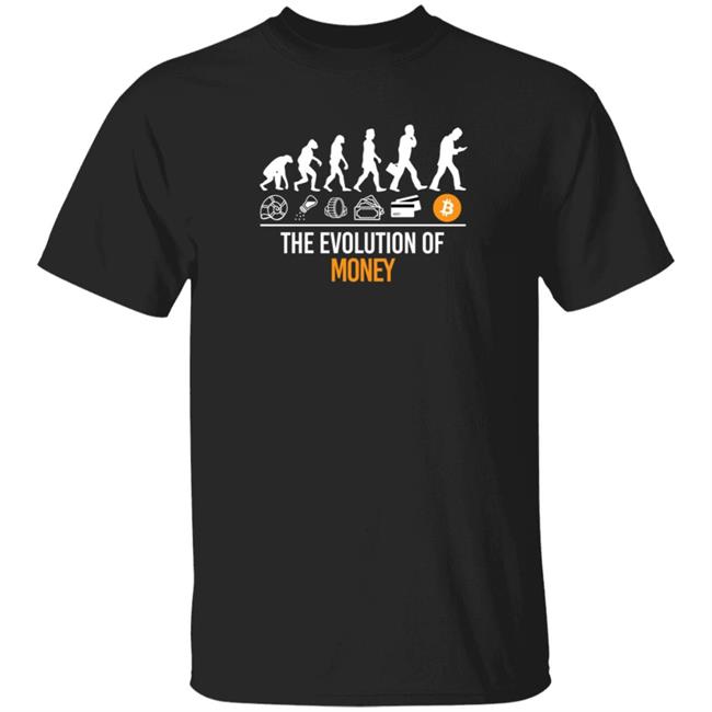 The Evolution Of Money Bitcoin Crypto Cryptocurrency T Shirt Elon Musk Bitcoin Archive