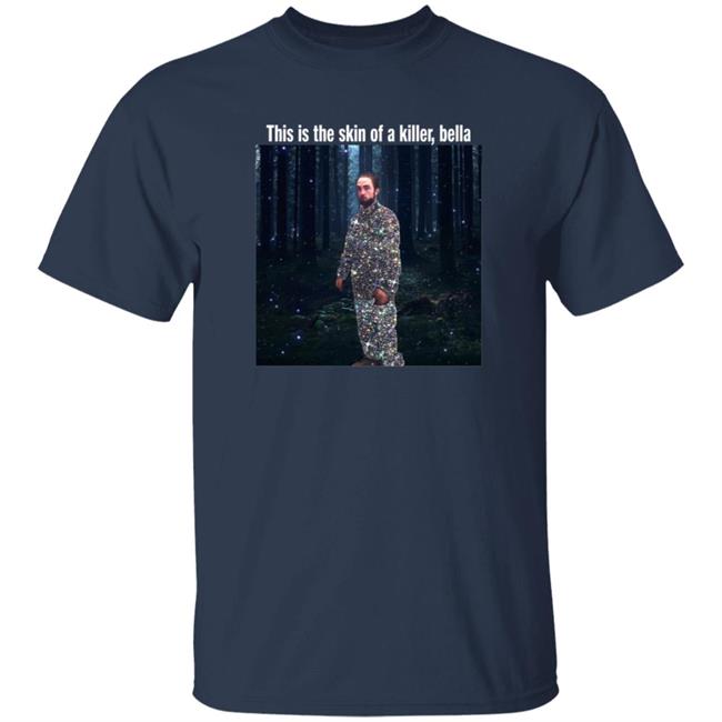 This Is The Skin Of A Killer Bella T Shirt Gita Jackson This Is The Skin Of A Killer Bella T Shirt Gita Jackson