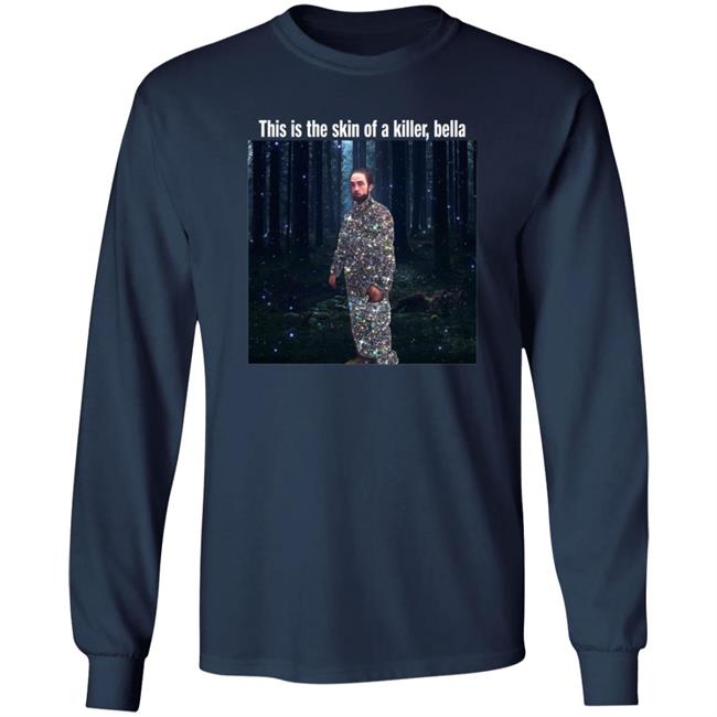 This Is The Skin Of A Killer Bella T Shirt Gita Jackson This Is The Skin Of A Killer Bella T Shirt Gita Jackson