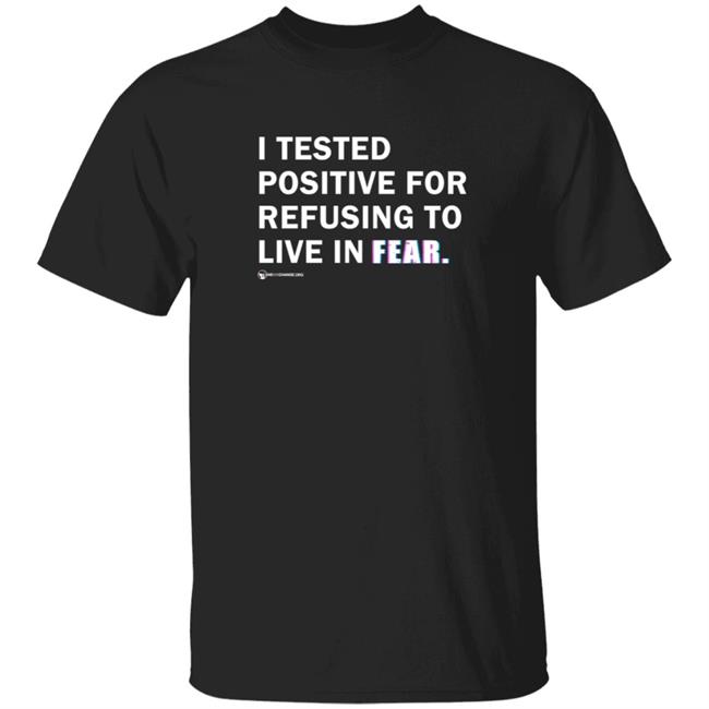 Quang - We Are Change Merch Positively Not In Fear Shirt Luke Rudkowski