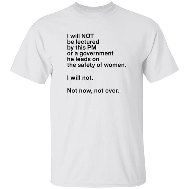 Duc - Women's Agenda I Will Not Be Lectured By This PM T Shirt Georgie Dent