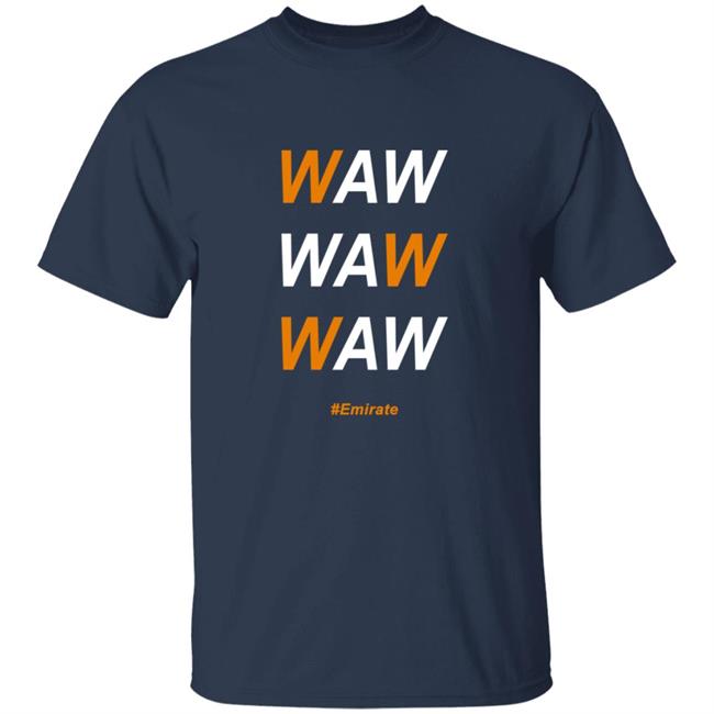 Emmanuel Umoh Jr Waw Waw Waw Emirate Shirt By Grrik Branding and Intelligence Phong - Emmanuel Umoh Jr Waw Waw Waw Emirate Shirt By Grrik Branding and Intelligence
